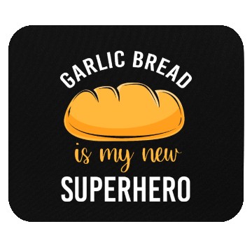 Discover Bakery Baker Humor Food Lover Garlic Bread Mouse Pads