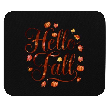 Discover Hello Fall - Embrace the Autumn Vibes Mouse Pads