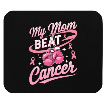 Discover My Mom Beat Cancer Breast Cancer Awareness Mouse Pads