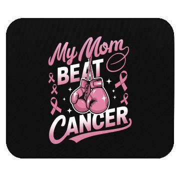 Discover My Mom Beat Cancer Breast Cancer Awareness Mouse Pads