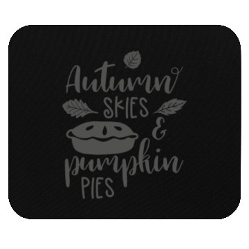 Discover AUTUMN SKIES AND PUMPKIN PIES Mouse Pads