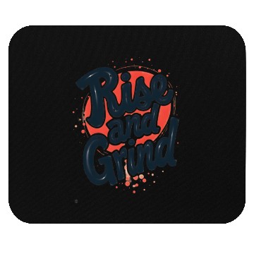 Discover Rise and Grind Mouse Pads
