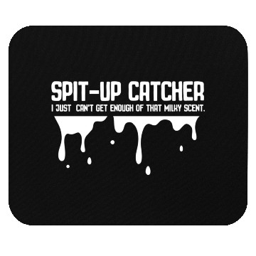 Discover Spit Up Catcher Newborn Dad Joke Burp Mouse Pads