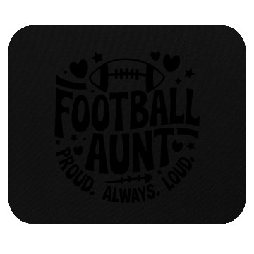 Discover foatball aunt proud always loud Mouse Pads