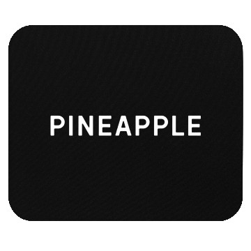 Discover Embrace the bold simplicity of 'PINEAPPLE' Mouse Pads