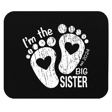 Discover I’m the big sister - newborn sibling design Mouse Pads