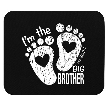 Discover I’m the big brother -newborn sibling design Mouse Pads
