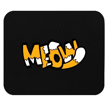 Discover Funny Meow Cat Cartoon Text Quote Comic Letters Mouse Pads