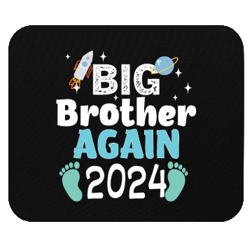 Discover romoted To Big Brother Again Older Brothers Mouse Pads