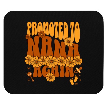 Discover Promoted To Nana Again Proud New Grandmother 2025 Mouse Pads