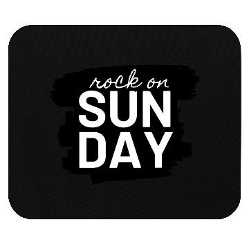 Discover Rock on Sunday Mouse Pads