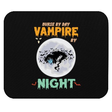 Discover Nurse by day vampire by night Mouse Pads