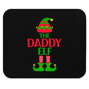 Discover The Daddy Elf Christmas Mouse Pads