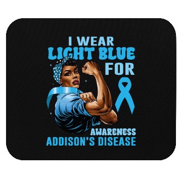 Discover I Wear Light Blue For Addisons Disease Awareness Mouse Pads