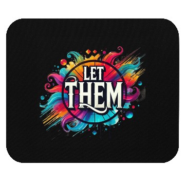 Discover Wellness Collection - Let Them Mouse Pads