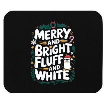 Discover Merry And Bright, Fluff And White Penguin Mouse Pads