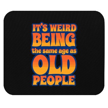 Discover Humorous Retro Typography on Aging and Perspective Mouse Pads