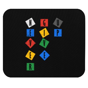 Discover Never Give UP Color Mouse Pads