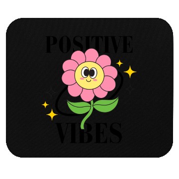 Discover Positive Vibes Products Mouse Pads