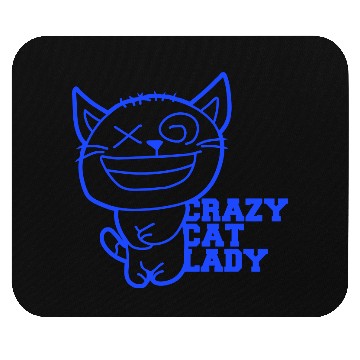 Discover Crazy Cat Lady Text Love Saying Quote Weird Woman Mouse Pads