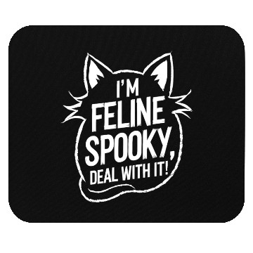Discover I’m Feline Spooky Cat Halloween Saying Mouse Pads