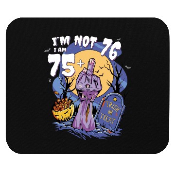 Discover 76th Birthday Bash - 75 + Zombie Finger for Mouse Pads