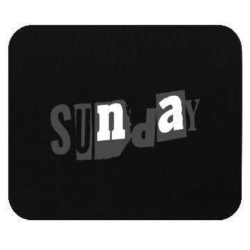 Discover ilustrasi text sunday with theme Tipografi eksperi Mouse Pads