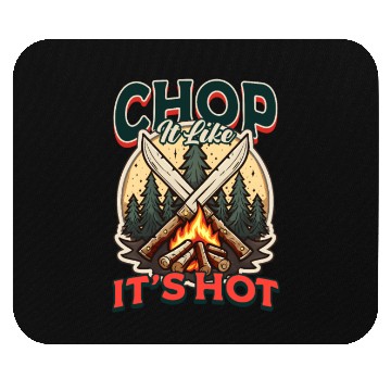 Discover Camp Chef Chop It Like It’S Hot Mouse Pads