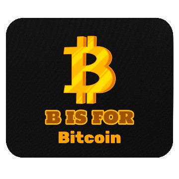Discover B is for Bitcoin, Hodl Merch Mouse Pads
