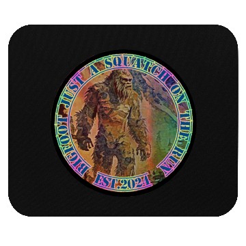 Discover BIGFOOT JUST A SQUATCH ON THE RUN 235221817 Mouse Pads