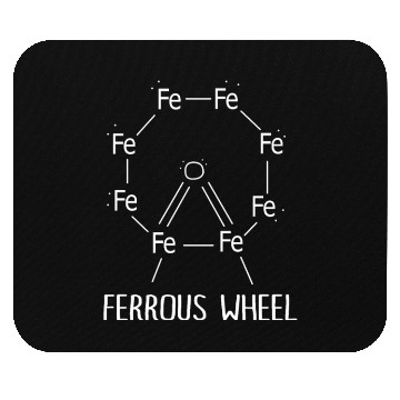 Discover Organic Chemistry Lover Ferrous Wheel Mouse Pads