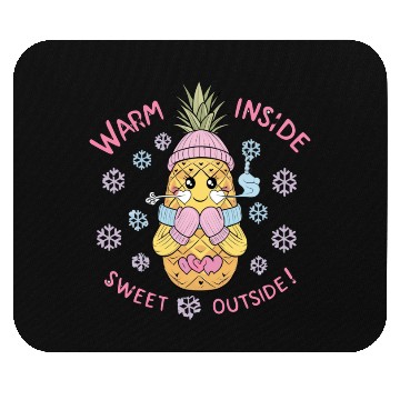 Discover Charming Pineapple “Warm Inside, Sweet Outside” Mouse Pads