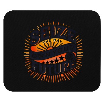 Discover SEIZE THE FUTURE Mouse Pads