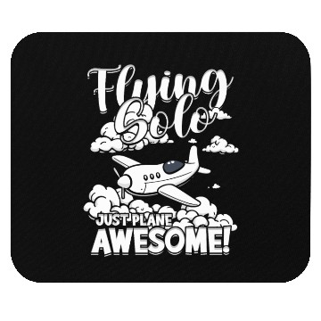 Discover First Solo Flight Flying Solo Just Plane Awesome Mouse Pads