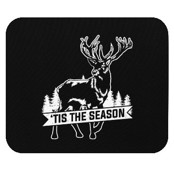 Discover It's deer hunting season Mouse Pads