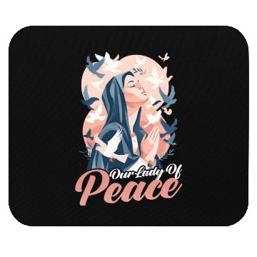 Discover Virgin Mary Our Lady Of Peace Mouse Pads