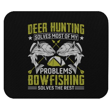 Discover Deer hunting solves most of my problems bowfishing Mouse Pads