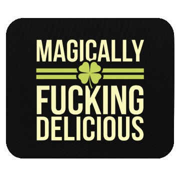 Discover Magically Fucking Delicious Funny Shamrock Patrick Mouse Pads