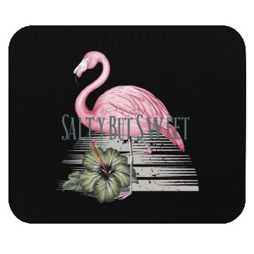Discover Salty but Sweet - Tropical Flamingo Vibes Mouse Pads