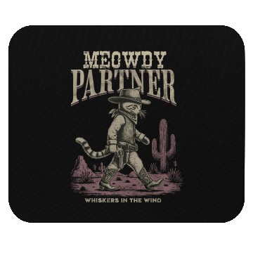 Discover Meowdy Partner Whiskers In The Wind Cowboy Cat Mouse Pads