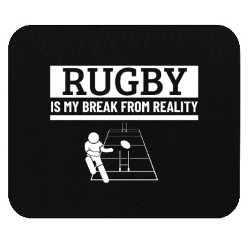 Discover Rugby Is My Break From Reality Funny Rugby Player Mouse Pads