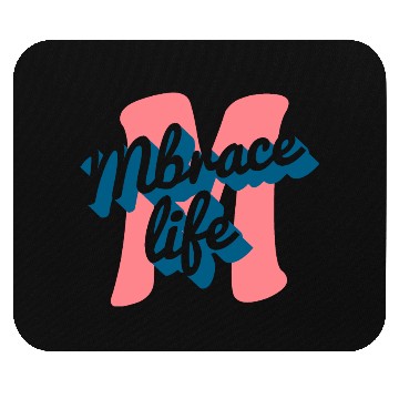 Discover enjoy embrace life Mouse Pads