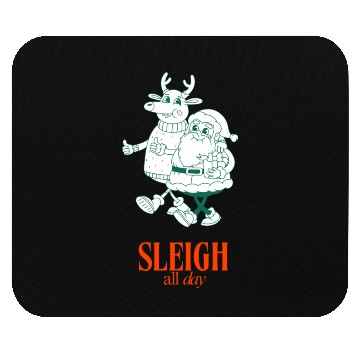 Discover Sleigh all Day Mouse Pads