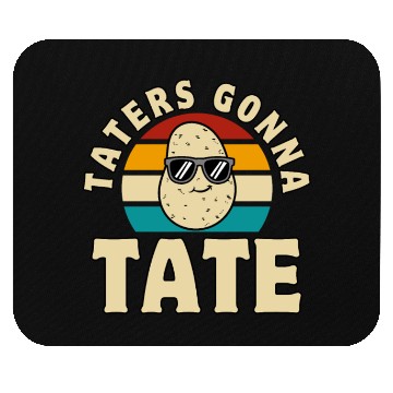 Discover Retro Vintage Taters Gonna Tate Humor Mouse Pads