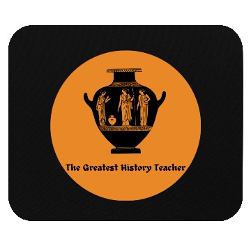Discover The Greatest History Teacher Mouse Pads