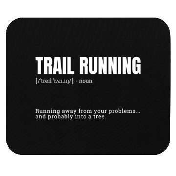 Discover Funny Trail Running Running Into A Tree Mouse Pads