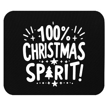 Discover 100% Christmas Spirit Mouse Pads