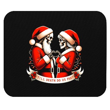 Discover Till Death Do Us Part Mouse Pads
