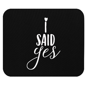 Discover Bride Said Yes Wedding Engagement Bachelorette Mouse Pads