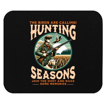 Discover "THE BIRDS ARE CALLING HUNTING SEASONS" PHEASANT Mouse Pads